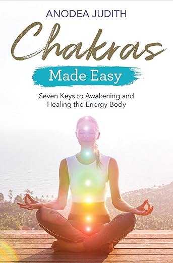 Chakras Made Easy by Anodea Judith – Unlock Energy, Balance & Inner Healing