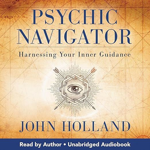 Psychic Navigator – Harness Inner Guidance & Strengthen Your Intuition