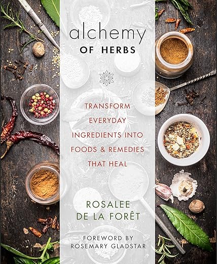 Alchemy of Herbs – Trasforma ingredienti di tutti i giorni in rimedi naturali