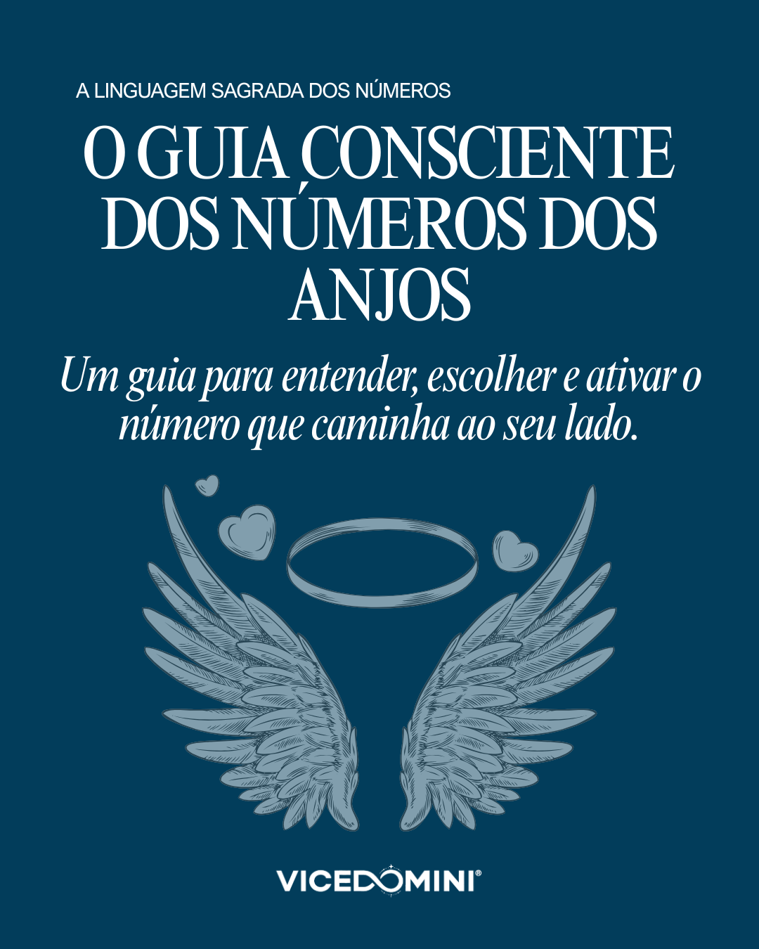 O Guia Consciente dos Números dos Anjos