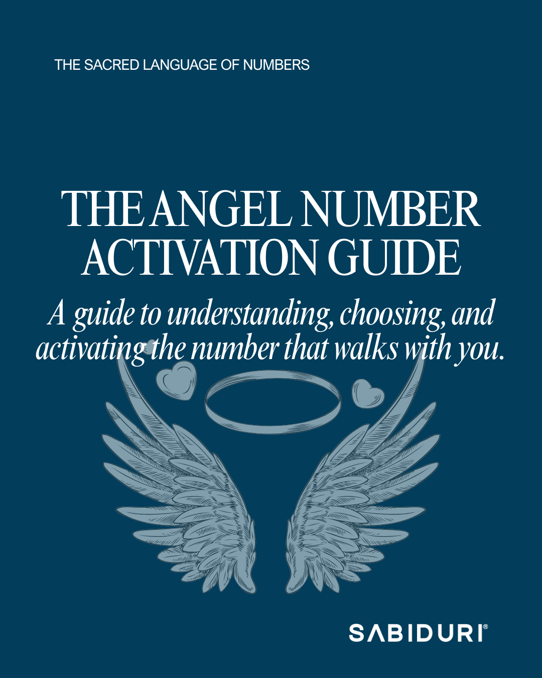 THE ANGEL NUMBER ACTIVATION GUIDE