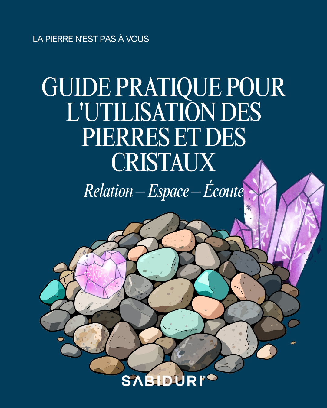 Ein bewusster Leitfaden für die Arbeit mit Kristallen und Steinen