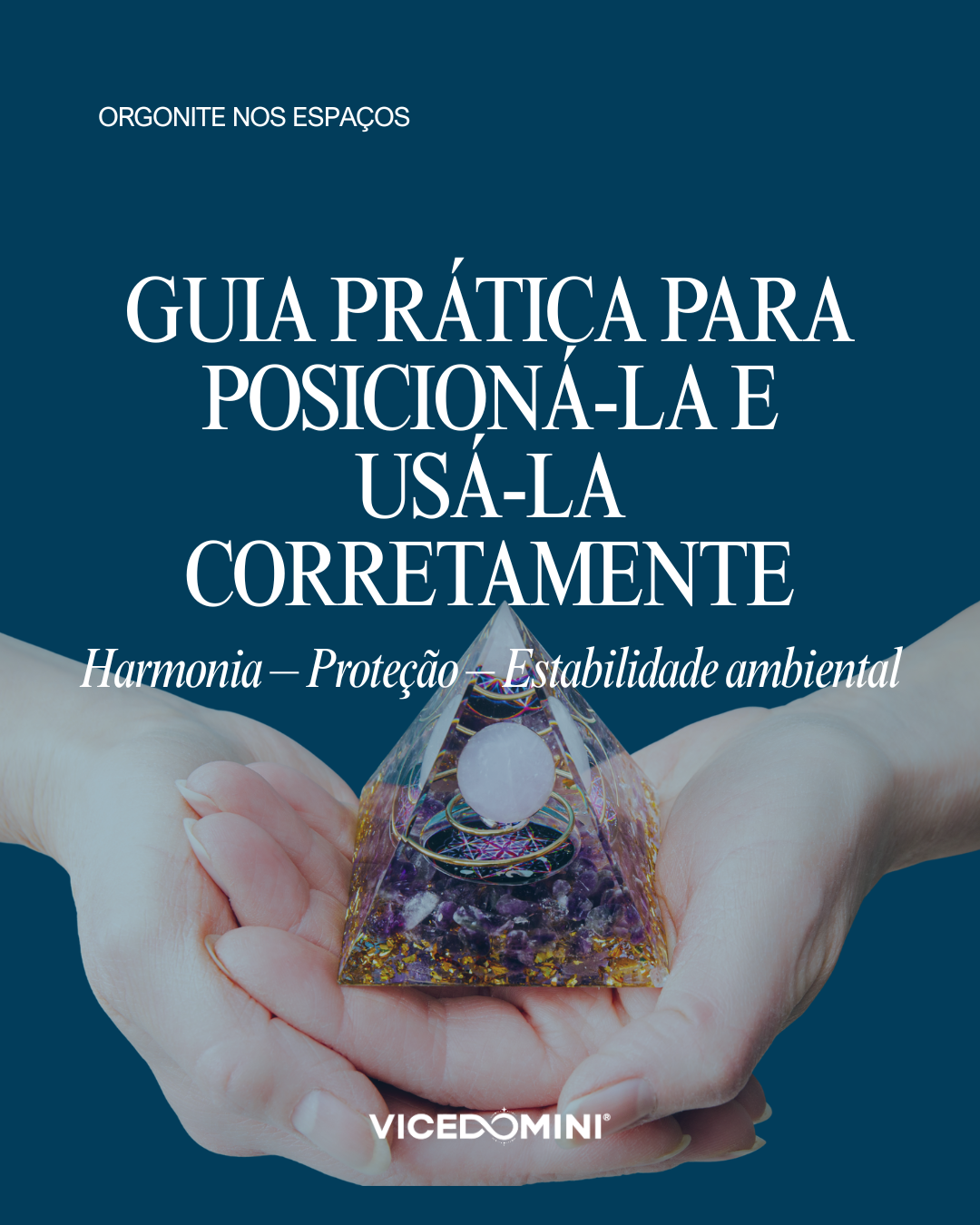 Guida Pratica al Posizionamento e all'Uso dell'Orgonite