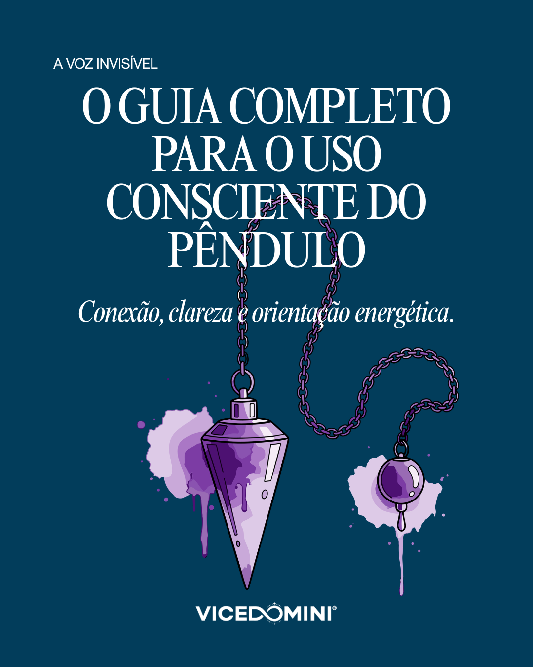 Guia Completo para o Uso Consciente do Pêndulo