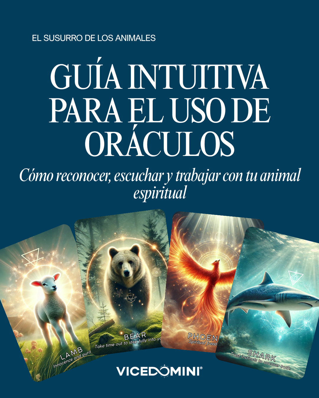 The Sacred Guide to Spirit Animal Oracle Cards