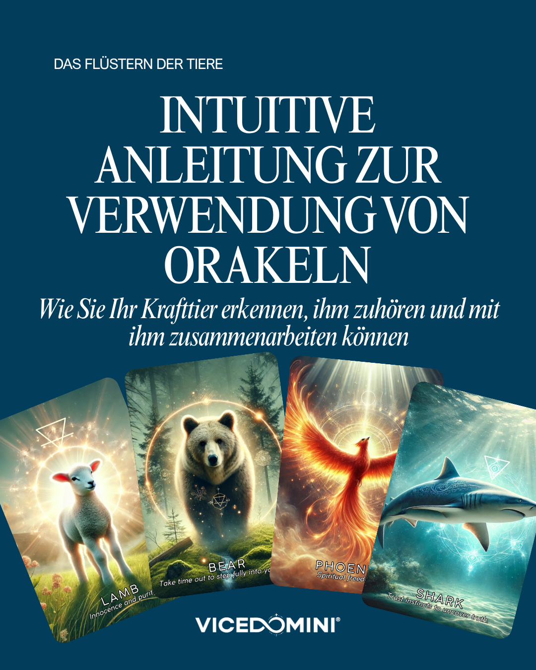 The Sacred Guide to Spirit Animal Oracle Cards